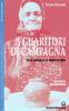 I guaritori di campagna. Tra magia e medicina
