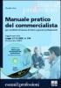 Manuale pratico del commercialista. Per candidati all'esame di Stato e giovani professionisti. Con CD-ROM