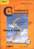 C++. Fondamenti di programmazione. Con CD-ROM
