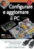 Configurare e aggiornare il PC