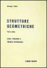 Strutture geometriche. Spazi topologici e variet� differenziali