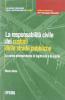 La resposabilit� civile dei custodi delle strade pubbliche