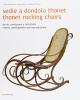 Thonet. Sedie a dondolo