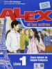 Alex et les autres. Livre de l'�l�ve-Cahier d'exercices. Con CD Audio. Per le Scuole superiori vol.1