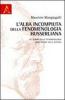 L' alba incompiuta della fenomenologia husserliana. Gli albori della fenomenologia come teoria della scienza