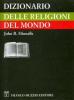 Dizionario delle religioni del mondo