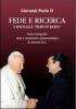 Fede e ricerca. L'enciclica �Fides et ratio�