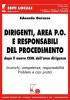 Dirigenti, area P.O. e responsabili del procedimento. Dopo il nuovo CCNL dell'area dirigenza