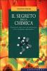 Il segreto della chimica