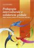 Pedagogia interculturale e solidariet� globale