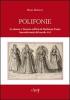 Polifonie. Le donne a Venezia nell'et� di Moderata Fonte (seconda met� del secolo XVI)