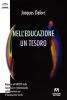 Nell'educazione un tesoro
