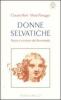 Donne selvatiche