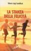 La stanza della felicit�