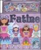 Fatine. Con oltre 50 calamitine magiche!