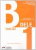 Preparaci�n Dele, B1. Con CD Audio. Per le Scuole superiori