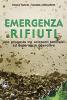 Emergenza rifiuti. Una proposta tra orizzonti teologici ed esperienze operative