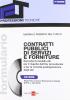 Contratti pubblici di servizi e forniture. Con CD-ROM