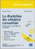 La disciplina dei cittadini comunitari. Con CD-ROM