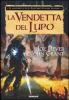 La vendetta del lupo. Le leggende di Lupo Solitario vol.2