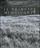 Il principe mendicante. Catalogo della mostra (Napoli, 15 dicembre 2007-30 maggio 2008). Ediz. italiana e inglese