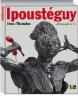 Ipoust�guy. Eros + thanatos. Ediz. italiana e francese