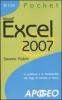 Excel 2007. La potenza e le funzionalit� dei fogli di calcolo in tasca