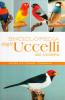 Enciclopedia degli uccelli da voliera