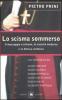 Lo scisma sommerso. Il messaggio cristiano, la societ� moderna e la Chiesa cattolica