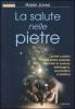 La salute nelle pietre