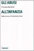 Gli abusi all'infanzia. Dalla ricerca all'intervento clinico