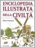 Enciclopedia illustrata della civilt�