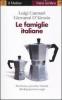 Le famiglie italiane. Ricchezza, povert� e felicit� dal dopoguerra a oggi