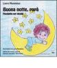 Buona notte, pap�. Favolette per piccini