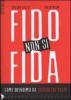 Fido non si fida