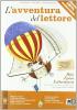 L' avventura del lettore. Mito, epica, letteratura. Materiali per il docente. Per la Scuola media vol.1