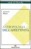 Antropologia dell'affettivit�