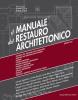 Manuale del restauro architettonico