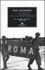 Il giorno della battaglia. Gli alleati in Italia 1943-1944