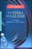 Dalla terra alle galassie. L'uomo misura l'universo