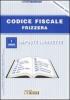 Codice fiscale Frizzera vol.1