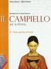 Il campiello. Per la riforma. Con espansione online. Per le Scuole superiori vol.2