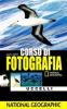 Corso di fotografia. Uccelli