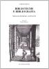 Biblioteche e bibliografia. Vademecum disciplinare e professionale