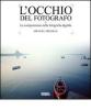 L' occhio del fotografo