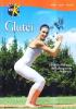 Glutei. L'ultima frontiera dell'allenamento femminile. Con DVD