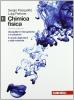 Chimica fisica. Con espansione online. Per gli Ist. tecnici industriali vol.1