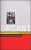 Organi. Manuale di scrittura anatomica