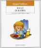 Bolle di rabbia. 55 suggerimenti... quando il bambino fa i capricci