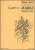 Quadrati di fatica. Poesie (1936-1984)